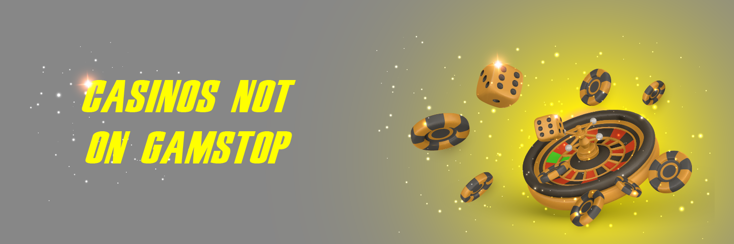 Exploring UK Casinos Not Signed Up with GamStop -1191884744 Exploring UK Casinos Not Signed Up with GamStop -1191884744